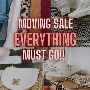 MOVING SALE! EVERYTHING MUST GO!